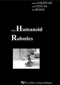 Produktbild: Zald&iacute;var Navarro, D: Design Humanoid Robotics
