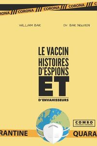 Produktbild: Le Vaccin: Histoires d'espions et d'envahisseurs
