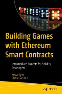 Produktbild: Building Games with Ethereum Smart Contracts