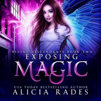 Bild vom Artikel Exposing Magic vom Autor Alicia Rades