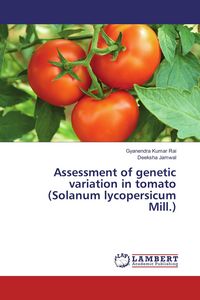 Produktbild: Assessment of genetic variation in tomato (Solanum lycopersicum Mill.)