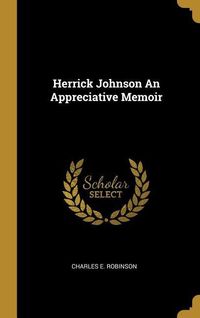 Produktbild: Herrick Johnson An Appreciative Memoir