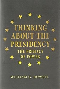 Produktbild: Howell, W: Thinking about the Presidency