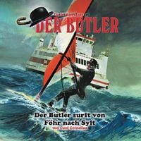 Produktbild: Der Butler, Der Butler surft von F&ouml;hr nach Sylt