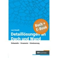 Produktbild: Detaill&ouml;sungen an Dach und Wand mit E-Book