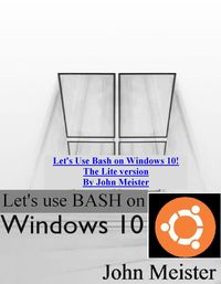 Produktbild: Let's Use Bash on Windows 10! The Lite version