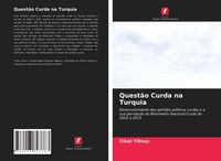 Produktbild: Quest&atilde;o Curda na Turquia