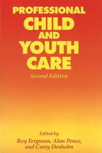 Produktbild: Professional Child and Youth Care, Second Edition