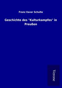 Produktbild: Geschichte des "Kulturkampfes" in Preu&szlig;en