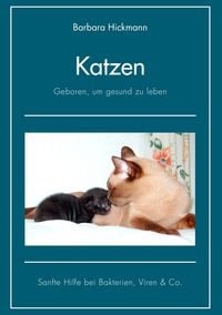 Produktbild: Katzen - geboren, um gesund zu leben