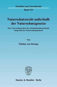 Bild vom Artikel Naturschutzrecht außerhalb der Naturschutzgesetze. vom Autor Nikolas Strenge