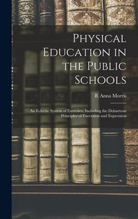 Produktbild: Physical Education in the Public Schools