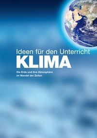 Produktbild: KLIMA - Ideen f&uuml;r den Unterricht