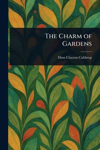 Produktbild: The Charm of Gardens