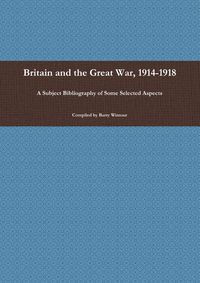 Produktbild: Britain and the Great War, 1914-1918