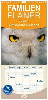 Produktbild: Familienplaner 2027 - Eulen. Gefiederte Weisheit mit 5 Spalten (Wandkalender, 21 x 45 cm) CALVENDO
