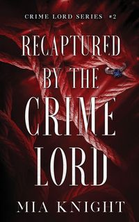 Produktbild: Recaptured by the Crime Lord