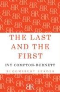 Produktbild: Compton-Burnett, I: The Last and the First