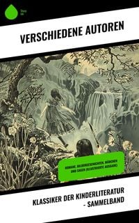 Produktbild: Klassiker der Kinderliteratur - Sammelband