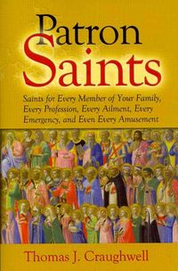 Produktbild: Patron Saints for Every Member of Your Family