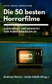 Produktbild: Die 50 besten Horrorfilme