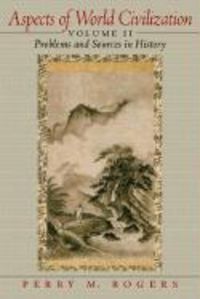 Produktbild: Aspects of World Civilization: Problems and Sources in History, Volume II