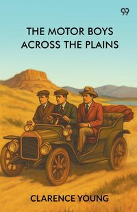 Produktbild: The Motor Boys Across The Plains