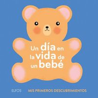 Produktbild: Un D&iacute;a En La Vida de Un Beb&eacute;