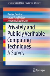 Produktbild: Privately and Publicly Verifiable Computing Techniques