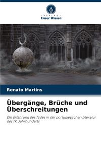 Produktbild: &Uuml;berg&auml;nge, Br&uuml;che und &Uuml;berschreitungen