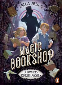 Produktbild: Magic Bookshop. Im Bann des dunklen Magiers