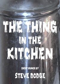 Produktbild: The Thing in the Kitchen