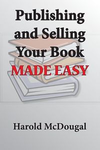 Produktbild: Publishing and Selling Your Book Made Easy