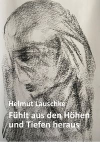 Produktbild: F&uuml;hlt aus den H&ouml;hen und Tiefen heraus