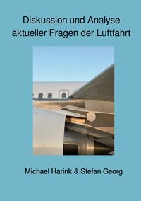 Produktbild: Diskussion und Analyse aktueller Fragen der Luftfahrt