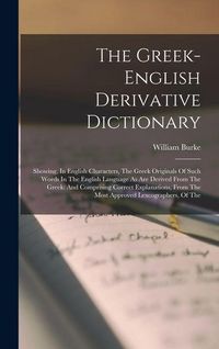 Produktbild: The Greek-english Derivative Dictionary