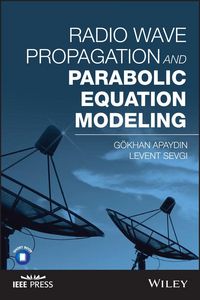 Produktbild: Radio Wave Propagation and Parabolic Equation Modeling