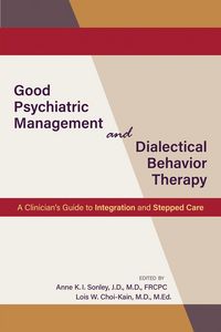 Produktbild: Good Psychiatric Management and Dialectical Behavior Therapy