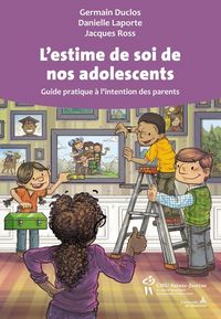 Produktbild: L'estime de soi de nos adolescents