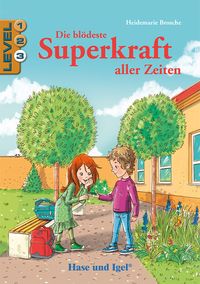 Produktbild: Die bl&ouml;deste Superkraft aller Zeiten / Level 3
