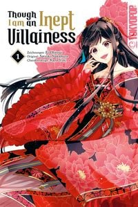 Produktbild: Though I am an Inept Villainess, Band 01