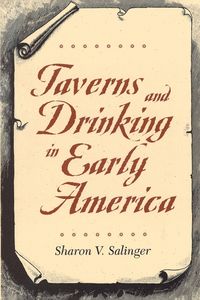 Produktbild: Taverns and Drinking in Early America