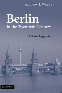 Produktbild: Berlin in the Twentieth Century