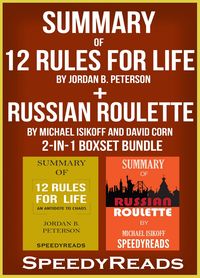 Produktbild: Summary of 12 Rules for Life: An Antidote to Chaos by Jordan B. Peterson + Summary of Russian Roulette by Michael Isikoff and David Corn 2-in-1 Boxset