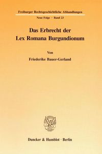 Produktbild: Das Erbrecht der Lex Romana Burgundionum.