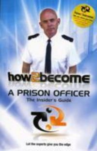 Produktbild: McMunn, R: How 2 Become a Prison Officer