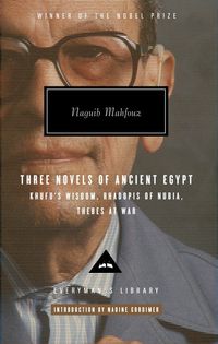 Produktbild: Three Novels of Ancient Egypt: Khufu's Wisdom, Rhadopis of Nubia, Thebes at War