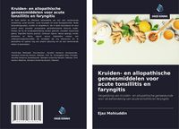 Produktbild: Kruiden- en allopathische geneesmiddelen voor acute tonsillitis en faryngitis