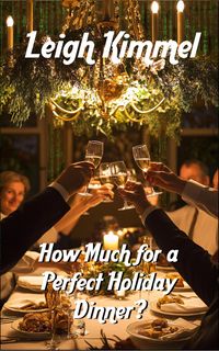 Produktbild: How Much for a Perfect Holiday Dinner?