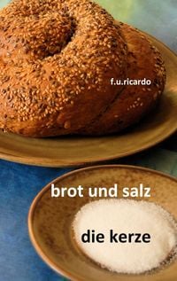 Produktbild: Brot und Salz / Die Kerze